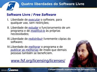 Compartilhando experiências em software livre
