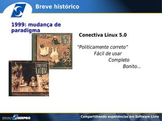 Compartilhando experiências em software livre