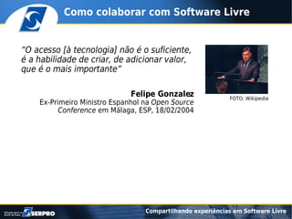 Compartilhando experiências em software livre