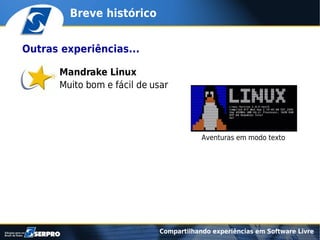 Compartilhando experiências em software livre
