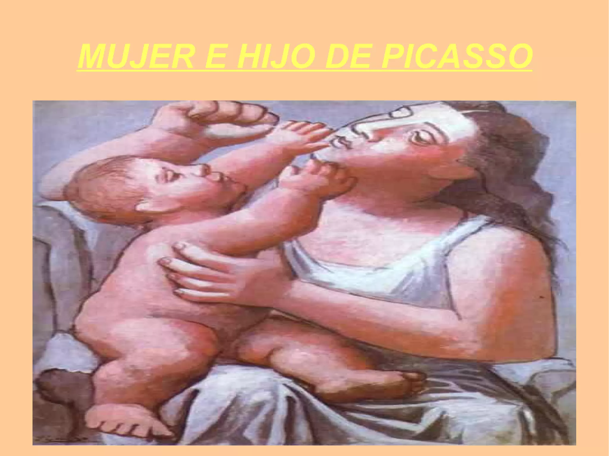 MUJER E HIJO DE PICASSO