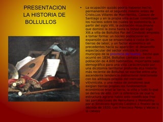 PRESENTACION    LA HISTORIA DE BOLLULLOS ,[object Object]
