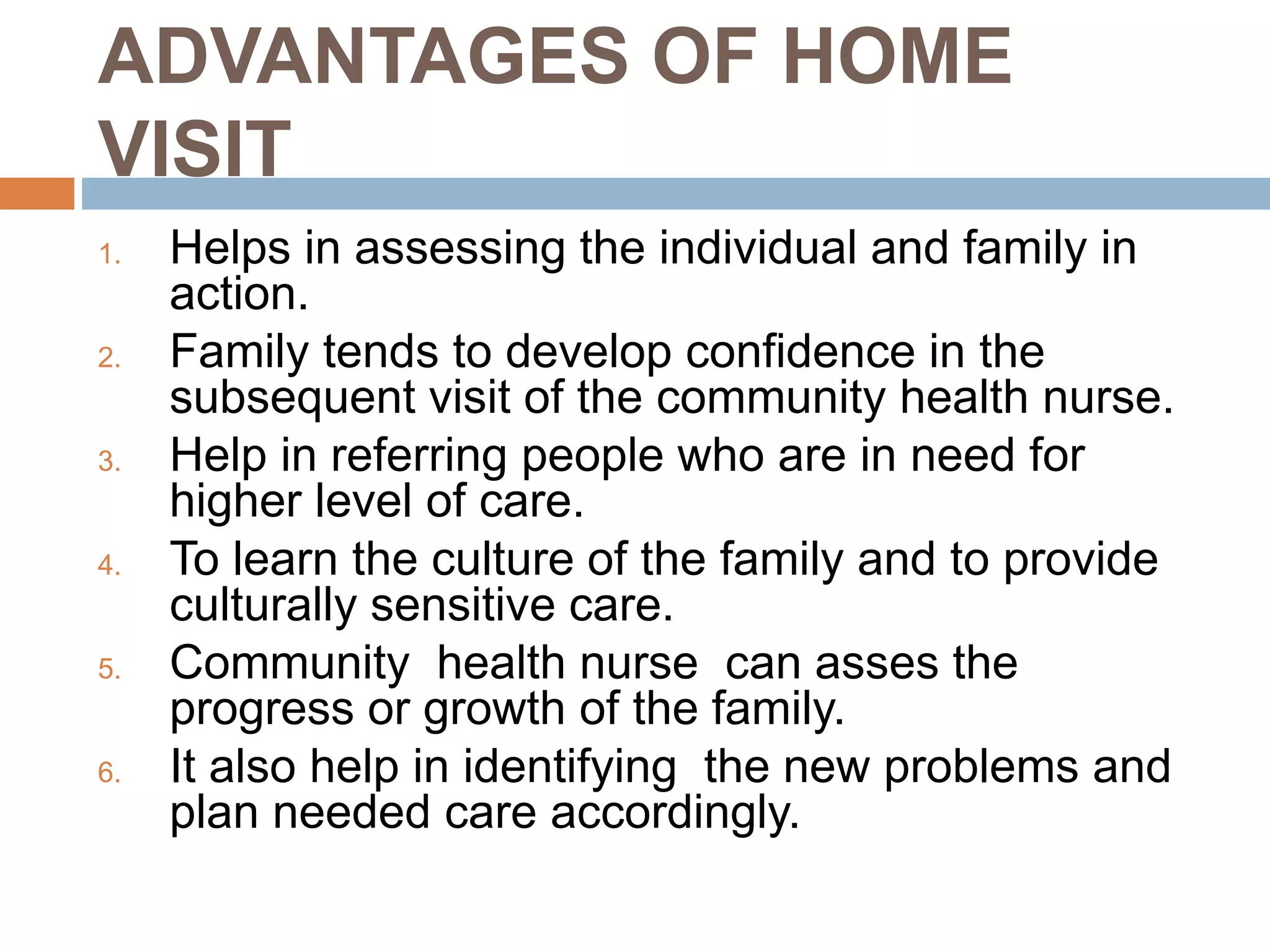 Home Visit Concept Purpose Principles Role Of Community Health Nurse 