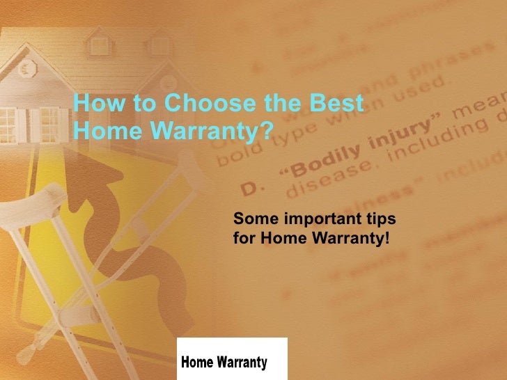 How to Choose the Best Home Warranty?
