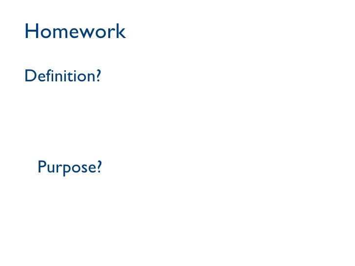 What does homework mean?