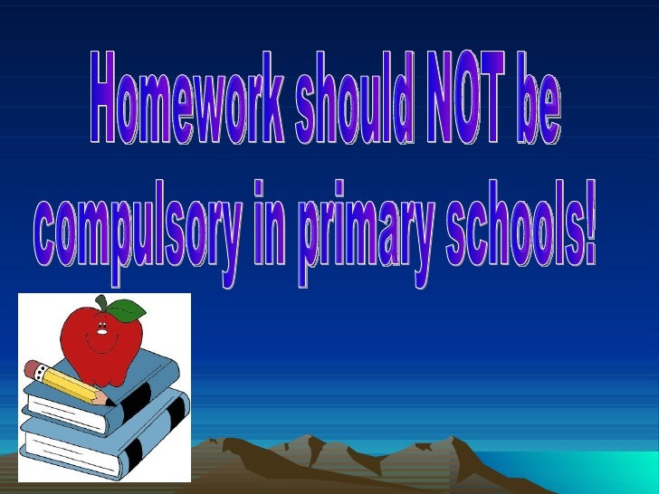 Reasons why homework should be compulsory