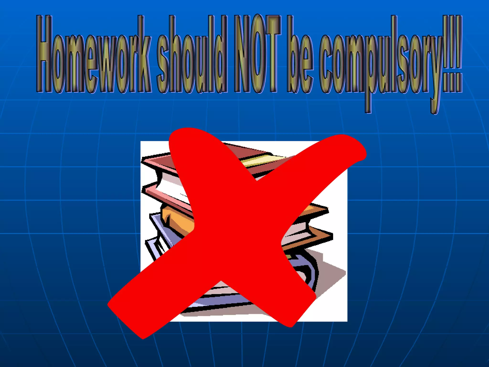 Homework arguement 1. | PPT