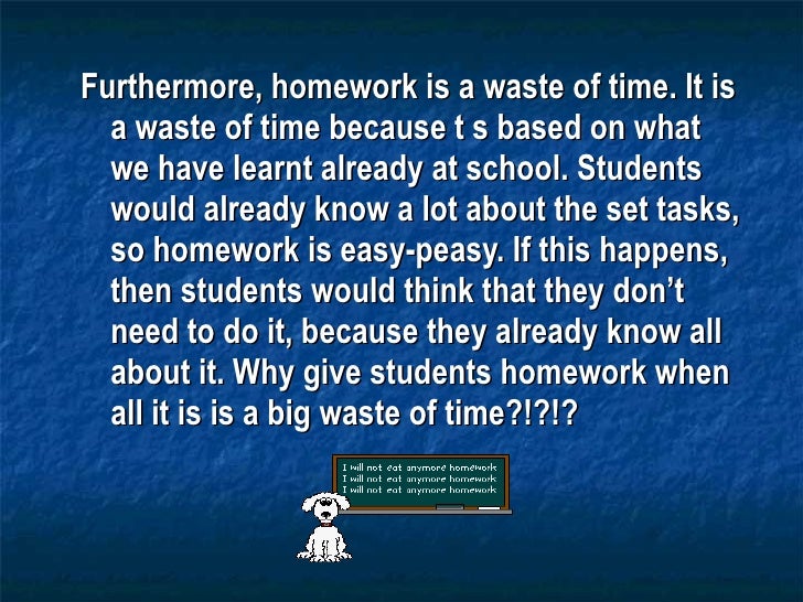 homework is a waste of time quotes