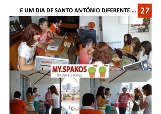  E UM DIA DE SANTO ANTÓNIO DIFERENTE…. 
 