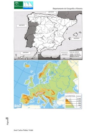 Departamento de Geografía e Historia 
José Carlos Núñez Vidal Página8 
 
