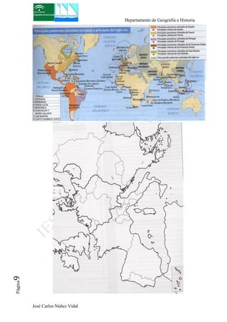 Departamento de Geografía e Historia 
José Carlos Núñez Vidal Página9 
 