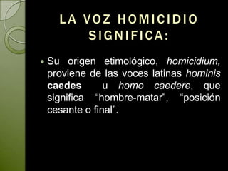 Homicidio Slide 2