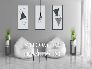 WELCOME TO
HOMIEHOLDS
 