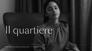 15fieramilanoHOMI Outdoor Home&Dehors Exhibition 2020
Il quartiere
 