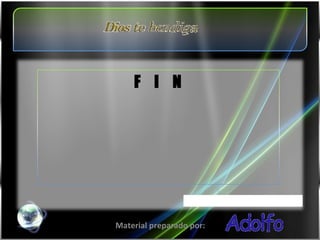 Material preparado por: F  I  N 
