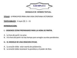 EJEMPLO 3<br />BOSQUEJO DE  SERMON TEXTUAL.<br />TITULO:                     “LOS PRIVILEGIOS DE UN CRISTIANO”<br /> <br /...