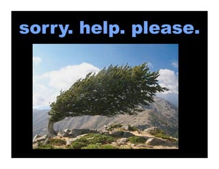 sorry. help. please.
 