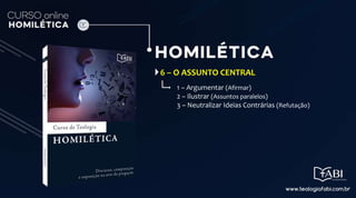 6 – O ASSUNTO CENTRAL
1 – Argumentar (Afirmar)
2 – Ilustrar (Assuntos paralelos)
3 – Neutralizar Ideias Contrárias (Refutação)
 