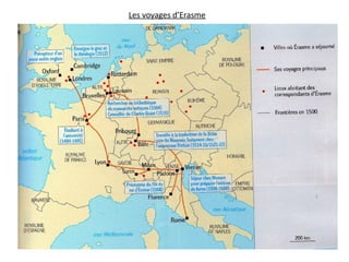 Les voyages d’Erasme
 