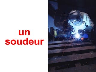 un soudeur 