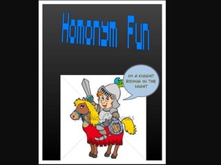 Homonym fun