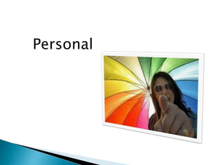 Personal
 