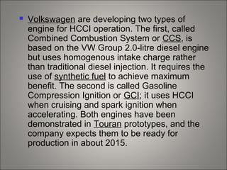Homogeneous charge compression ignition hcci Engines | PPT