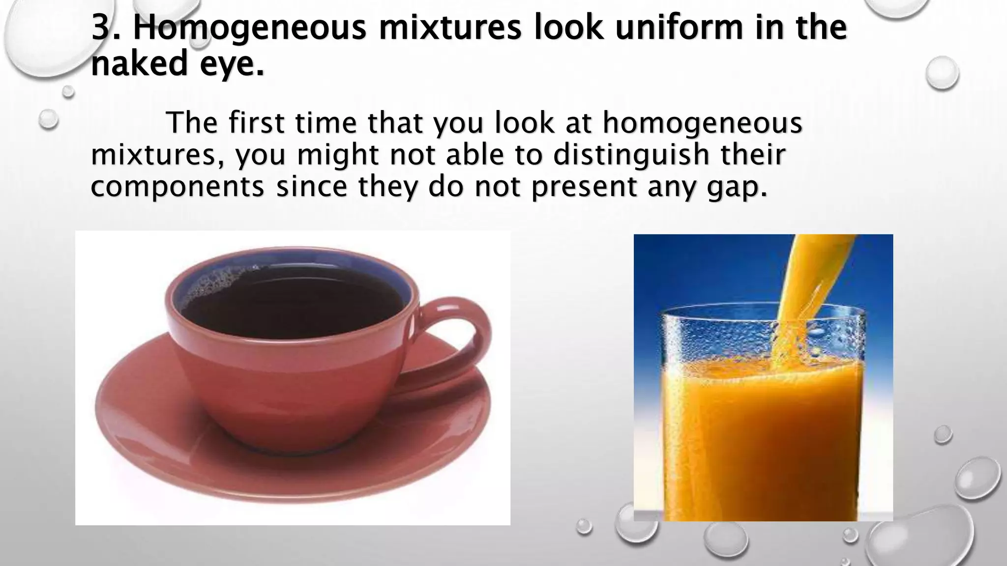 Homogeneous mixture | PPTX