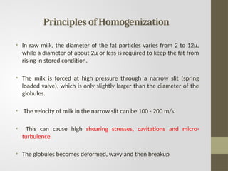 Comprehensive Overview of Milk Homogenization Process and Equipment | PPTX