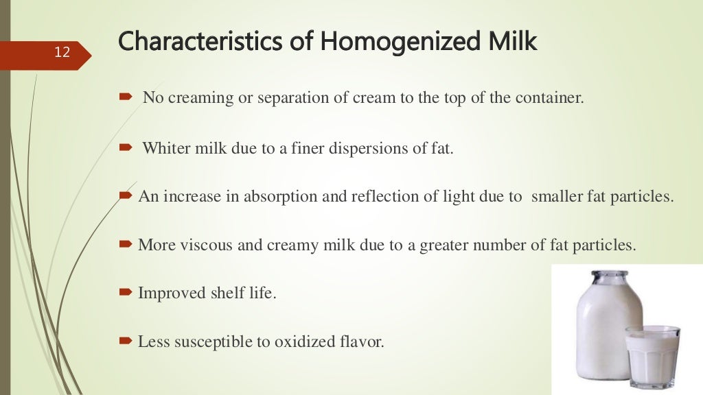 Homogenized milk