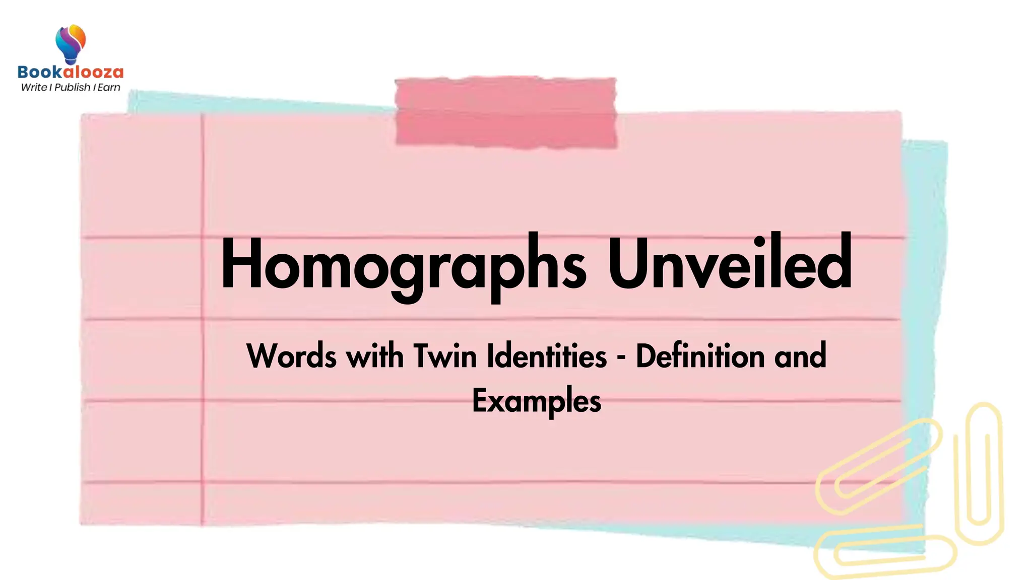 Twinning Meanings Homographs Unveiled with Definitions and Examples