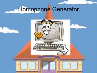 Homophone Generator