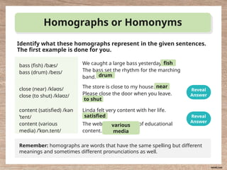 What are HOMOPHONES? study about homophones using this presentation | PPTX