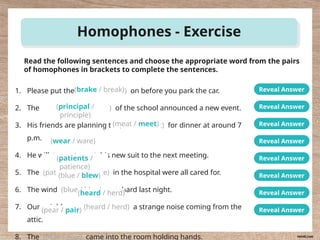 What are HOMOPHONES? study about homophones using this presentation | PPTX