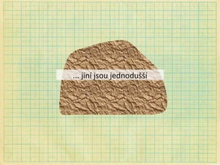 ... jiní jsou Դǻšší 
