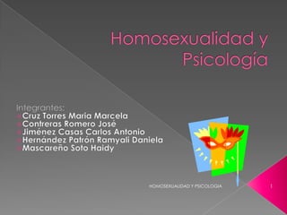 HOMOSEXUALIDAD Y PSICOLOGIA   1
 