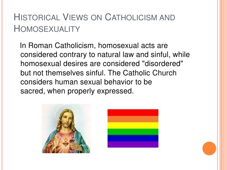 Homosexuality And Its Views On Homosexuality