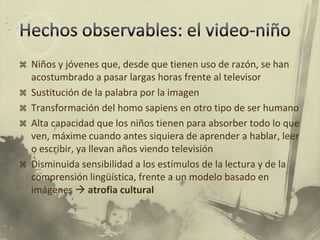 Tema: una argumentación en la que se alerta sobre los peligros que puede ejercer (y, de hecho, ejerce) la tecnología en la sociedad y, particularmente, en la infancia y en la juventud.