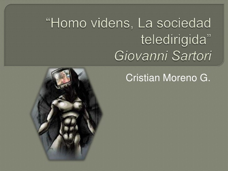 Homo videns, la sociedad teledirigida