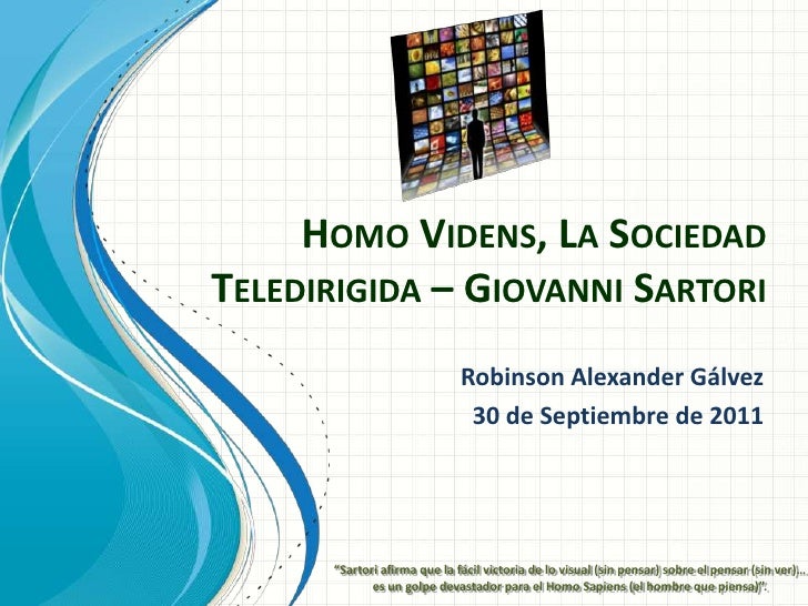Homo videns, la sociedad teledirigida – Giovanni Sartori