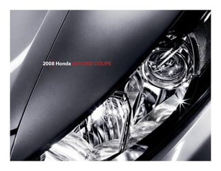 2008 Honda Accord coupe
 