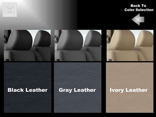 Black Leather  Gray Leather  Ivory Leather  Back To  Color Selection 