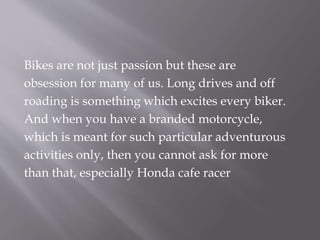 All About Honda Cafe Racer | PPTX