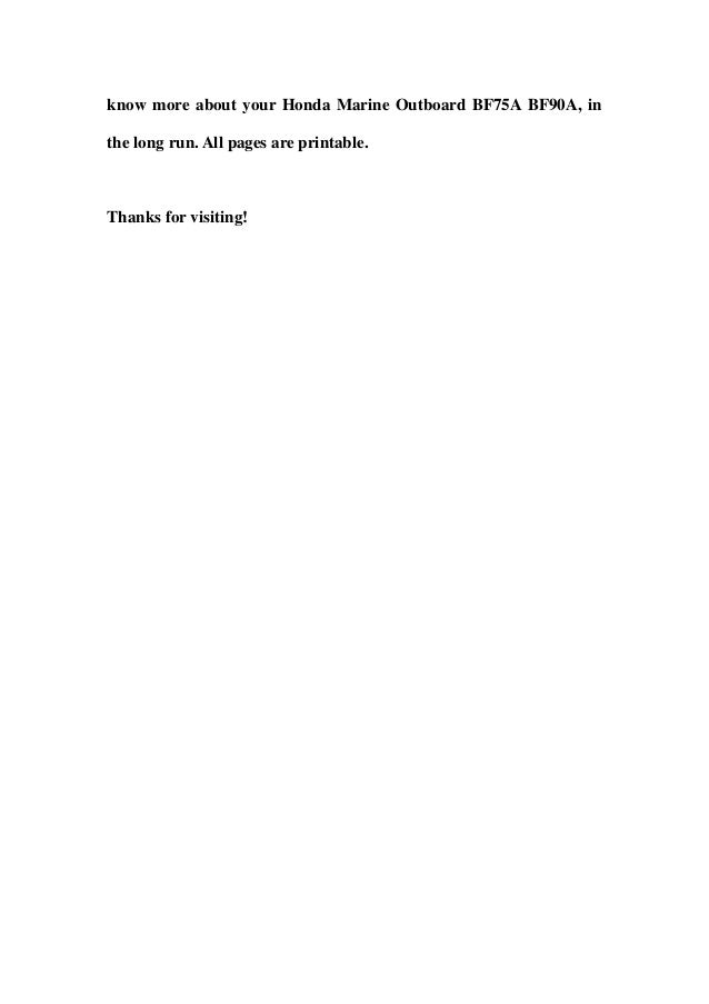 Honda Marine Outboard BF75A BF90A Service Repair Workshop Manual DOWN…