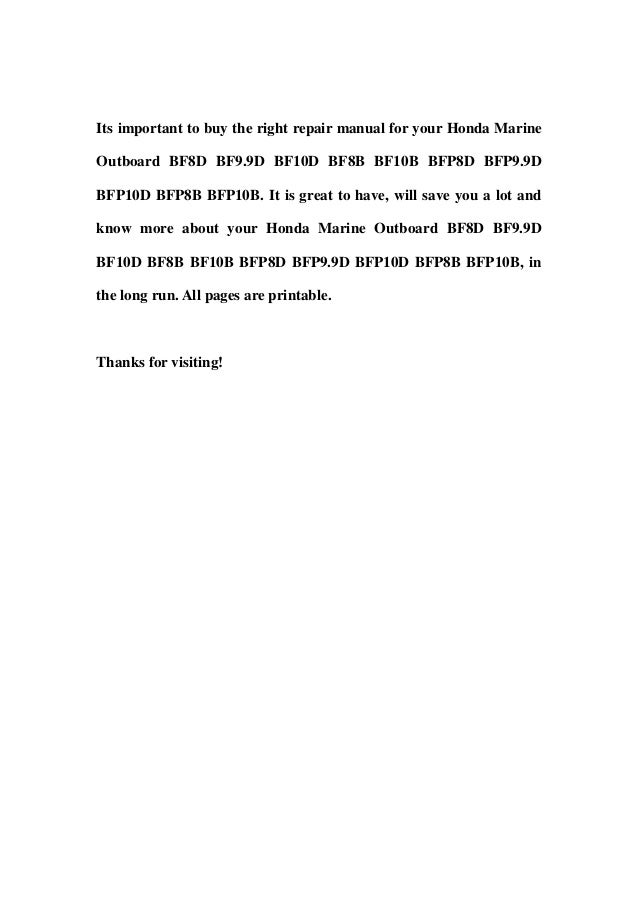Honda marine outboard bf8 d bf9.9d bf10d bf8b bf10b bfp8d bfp9.9d bfp…