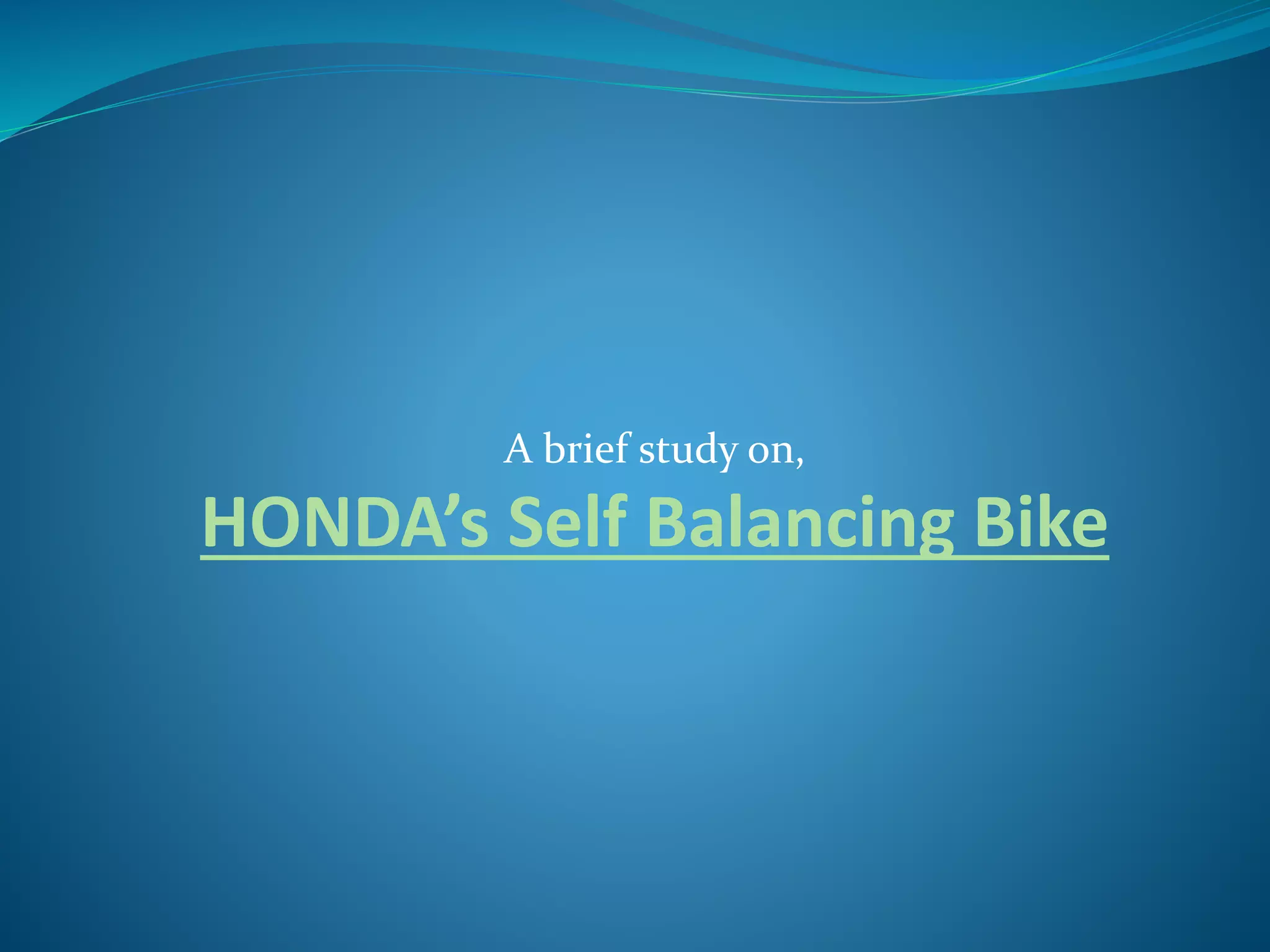 Honda self balancing bike PPT