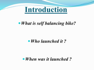 Honda self balancing bike | PPTX