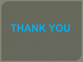 THANK YOU
 