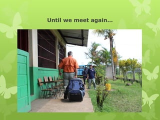 Until we meet again…
 