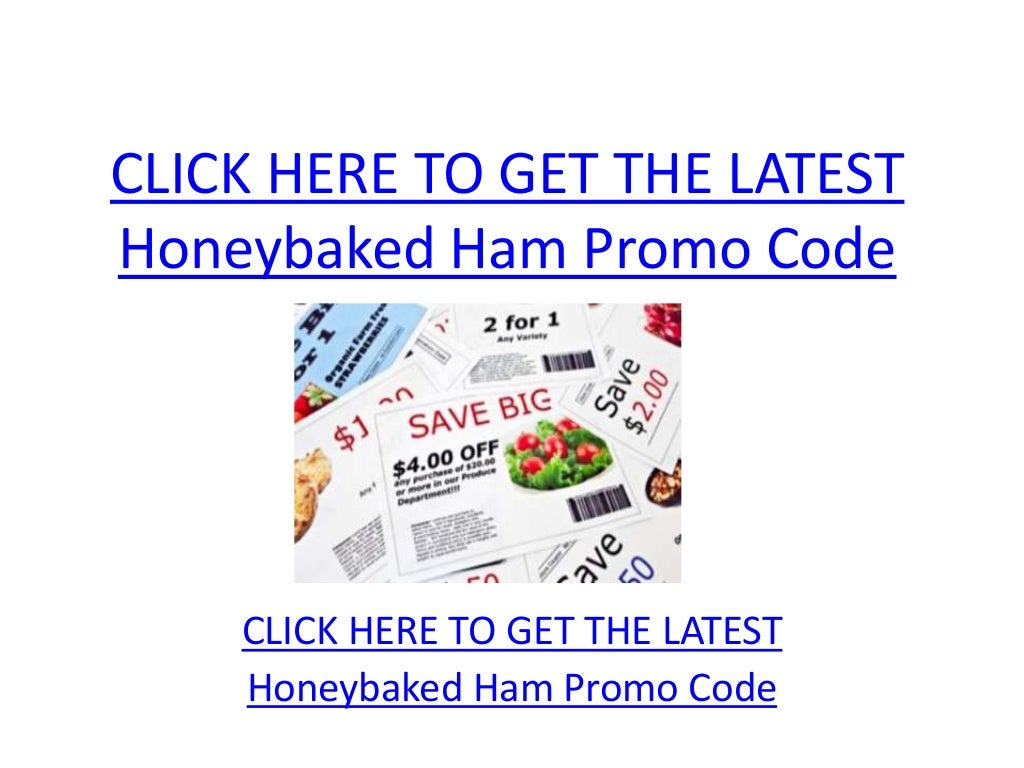 Honeybaked Ham Promo Code Honeybaked Ham Promo Code